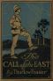 [Gutenberg 45061] • The Call of the East: A Romance of Far Formosa